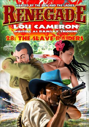 [Renegade (Captain Gringo Western) 28] • The Slave Riders